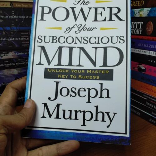 The Power of your subconscious mind by Joseph Murphy